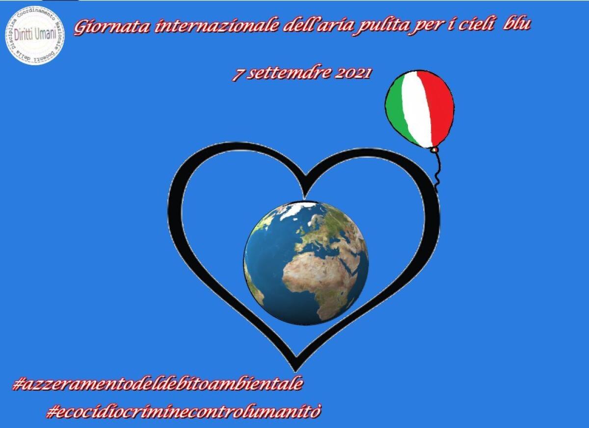 CNDDU: "Il 7 settembre ricorre la seconda Giornata internazionale dell'aria pulita per i cieli blu, istituita dall’Assemblea generale delle Nazioni Unite" -