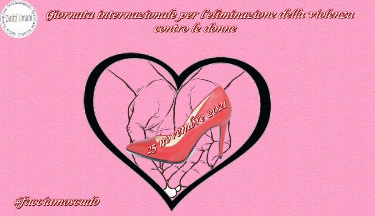 Il Coordinamento Nazionale dei Docenti della disciplina dei Diritti Umani celebra la Giornata internazionale per l’eliminazione della violenza contro le donne del 25 novembre 2021 - 