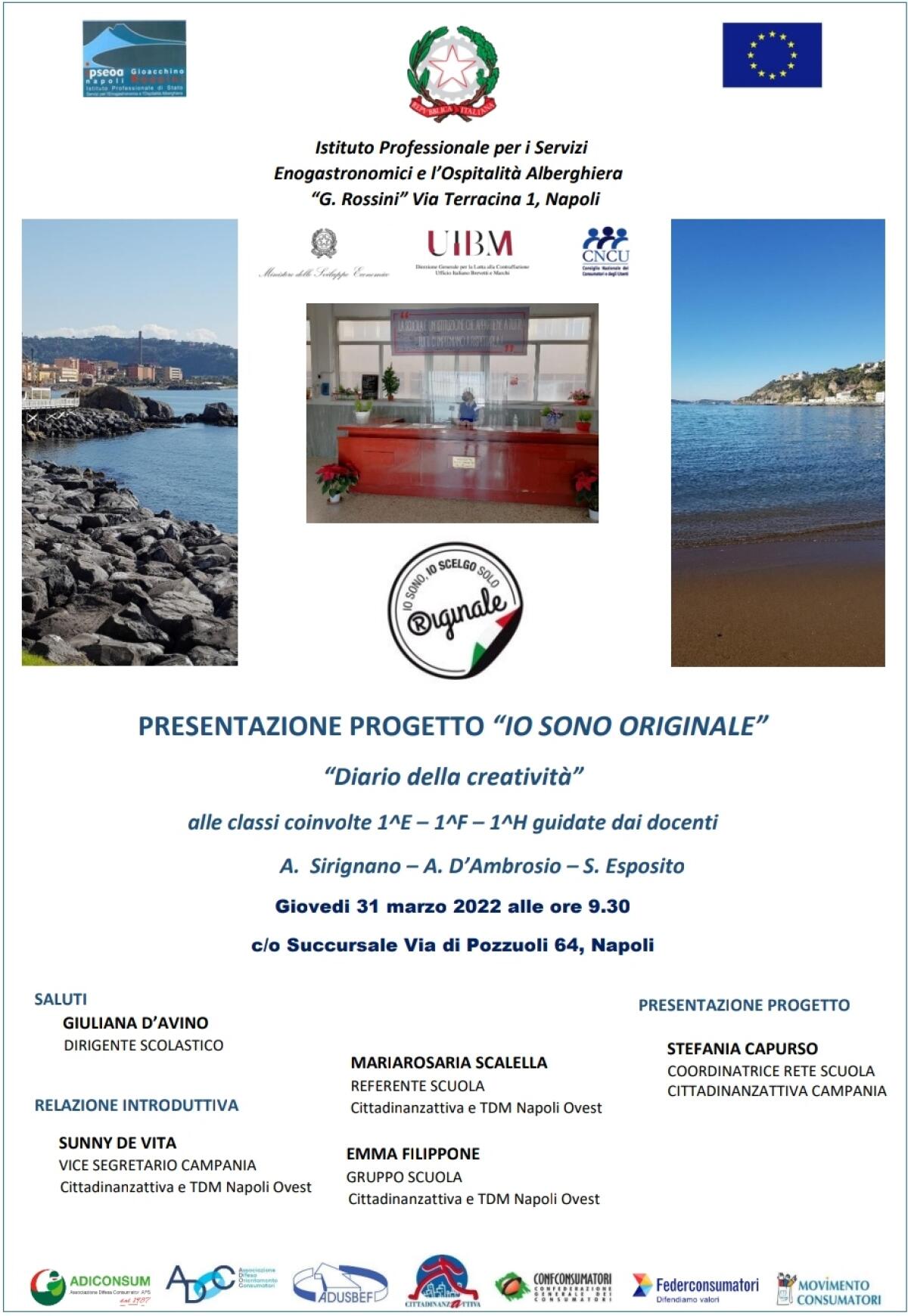 CITTADINANZATTIVA fa tappa a Napoli, presso l’IPSEOA “Gioacchino Rossini”, con il progetto “Io sono Originale” - 