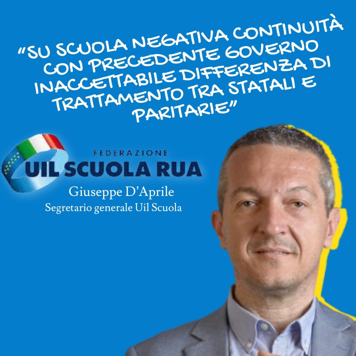 “Sulla scuola, la nuova manovra, al momento, non presenta un’alternativa alle politiche del precedente Governo, bensì una negativa continuità" -