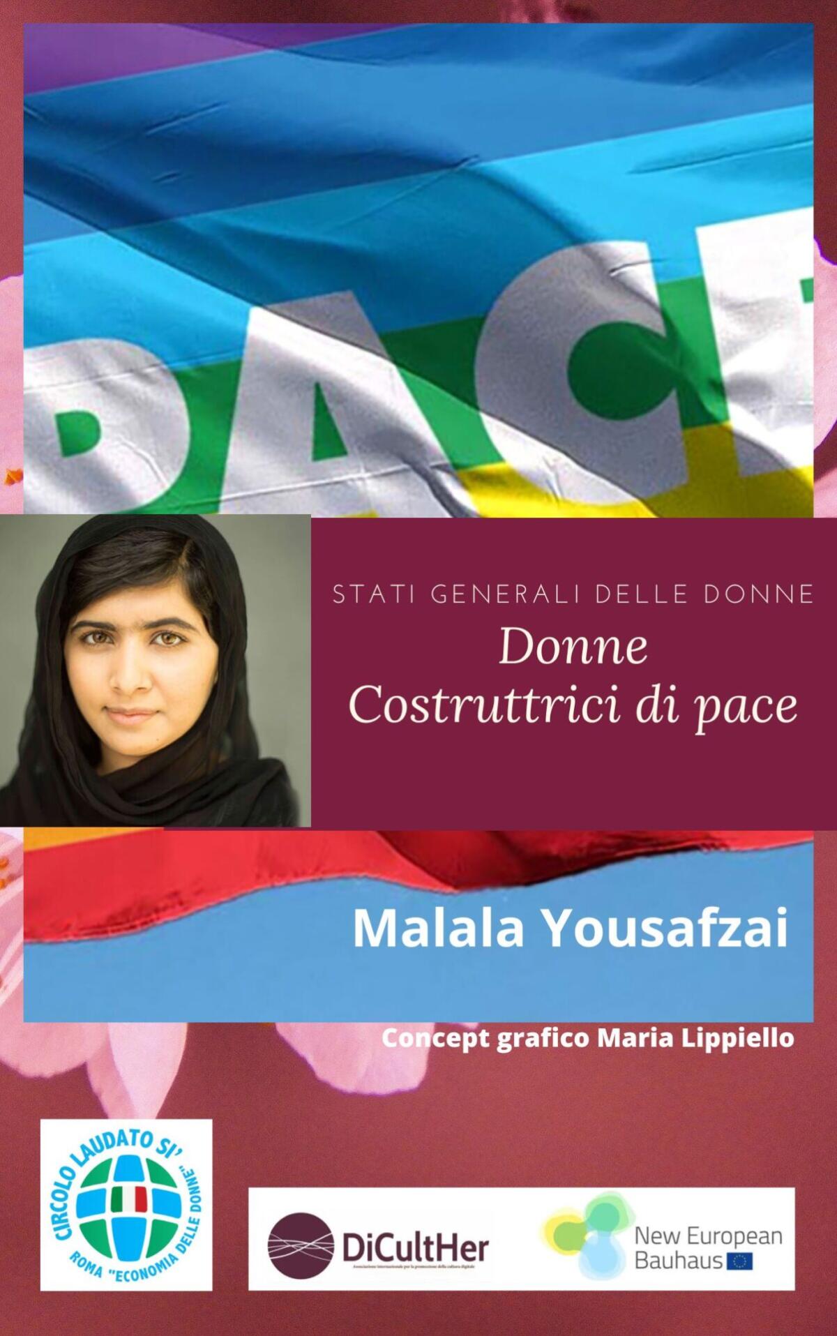 “Donne costruttrici di pace”: La storia di Malala Yousafzai -