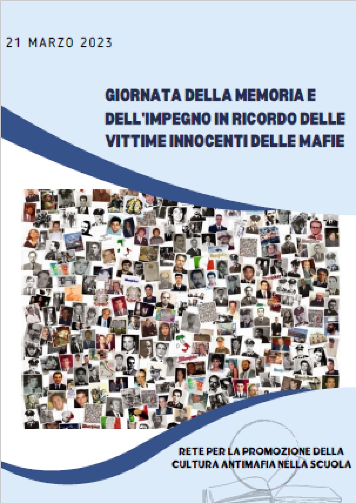 Prima iniziativa della rete per la cultura antimafia nella scuola: 35.000 studenti e studentesse, il 21 marzo, ricorderanno le vittime innocenti di mafia  - 