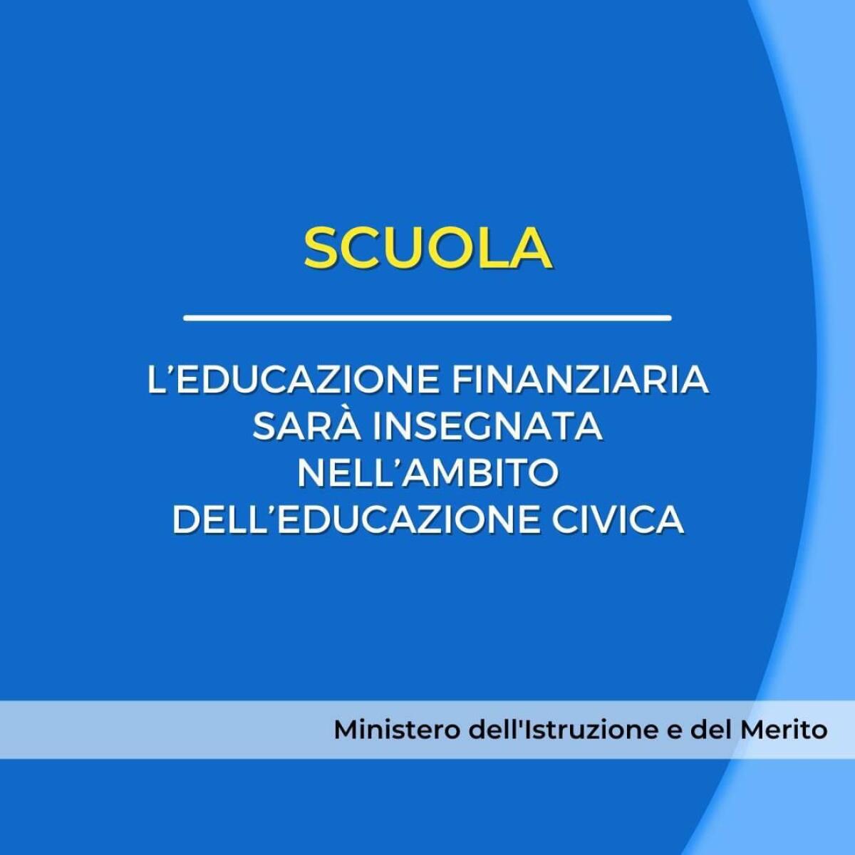 Approvato il disegno di legge Competitività, che inserisce l’Educazione finanziaria nell’insegnamento dell’Educazione civica -