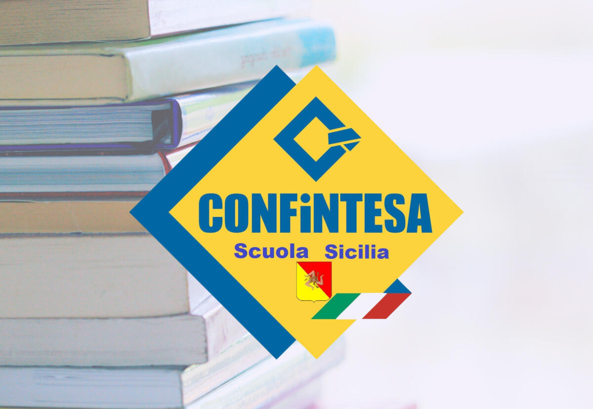 Confintesa Scuola Sicilia: richiesta incontro urgente per mancata pubblicazione delle Graduatorie Regionali per immissione in ruolo e supplenza nelle scuole regionali - 