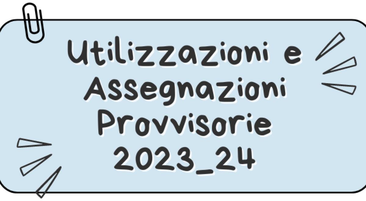 Assegnazioni provvisorie 2023/2024: il punto della situazione -