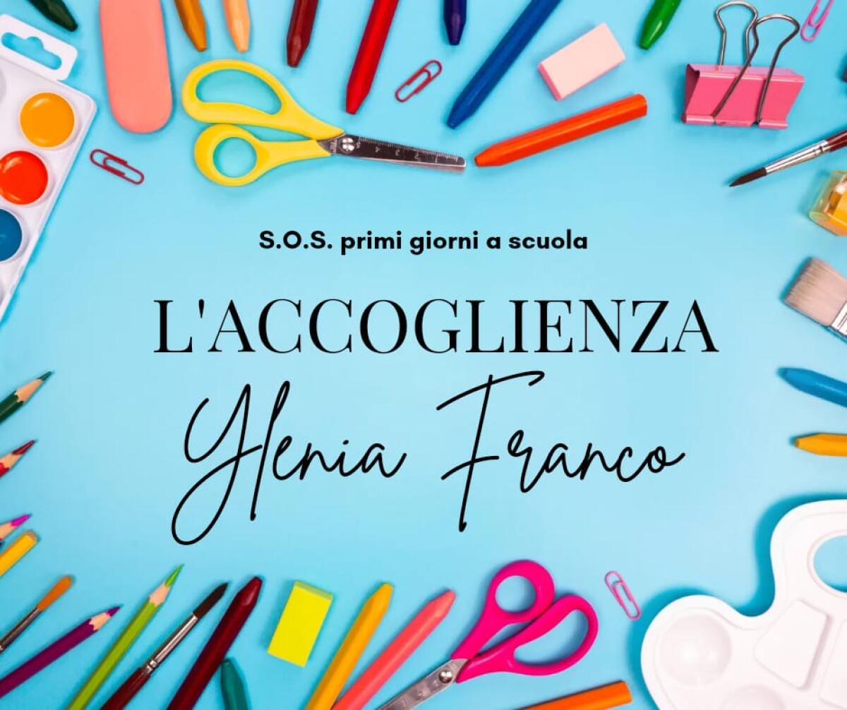 Primi giorni a scuola: l’Accoglienza -