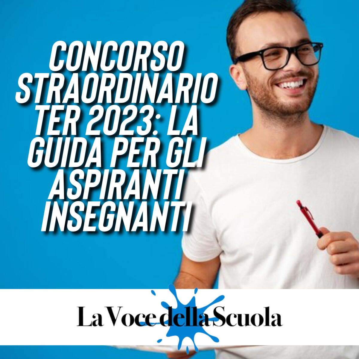 Concorso Straordinario Ter 2023: La Guida per gli Aspiranti Insegnanti -
