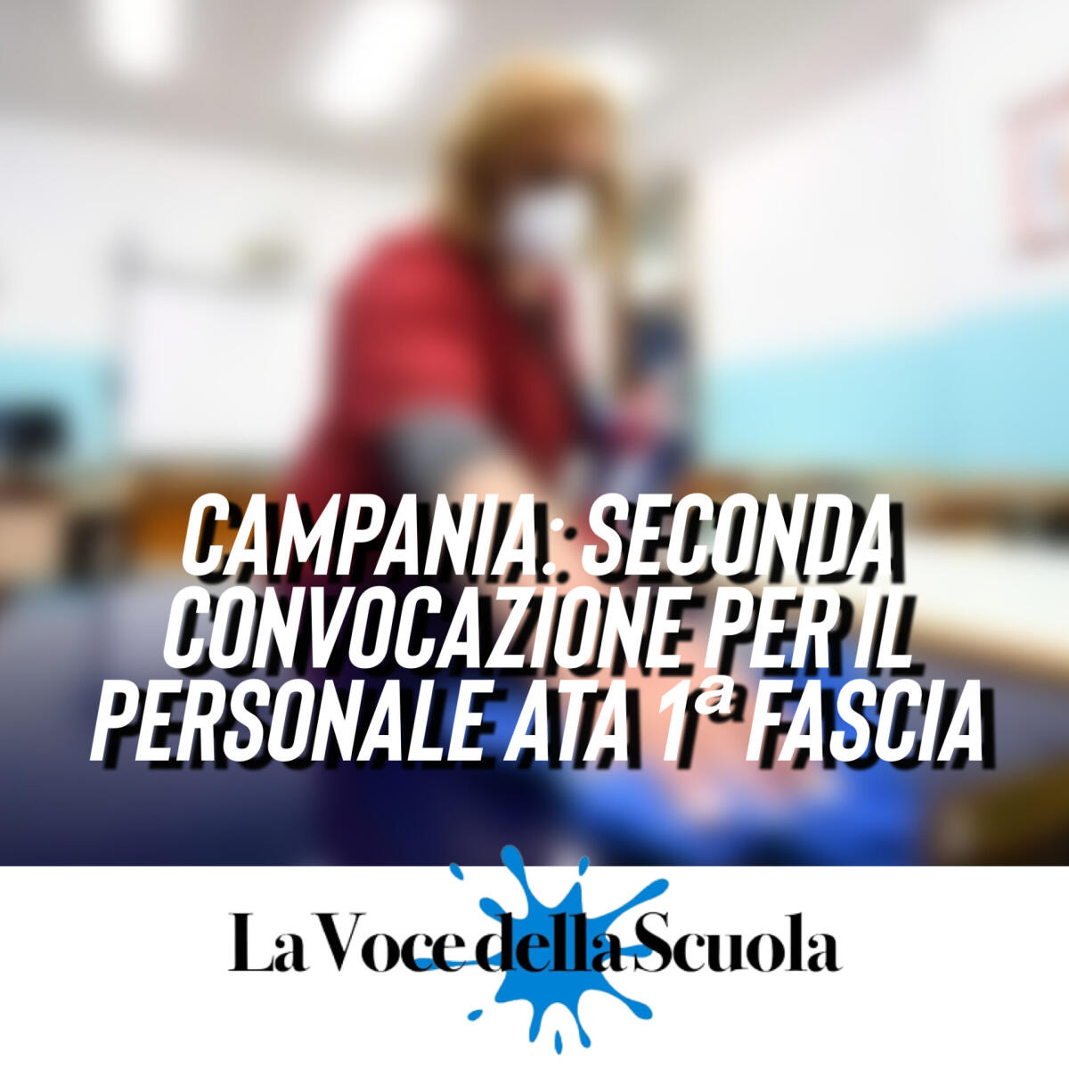 Campania: seconda convocazione per il personale ATA 1ª Fascia -
