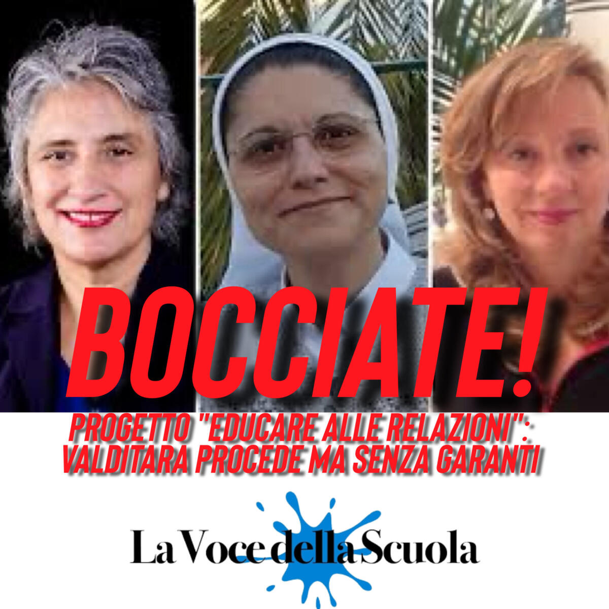 Bocciate! Progetto "Educare alle relazioni": Valditara procede ma senza garanti - 
