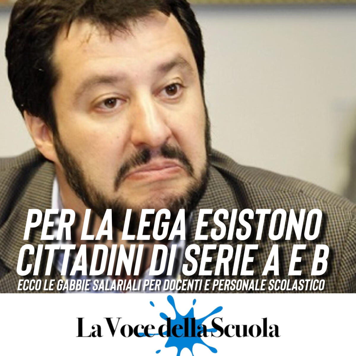 Per la Lega esistono cittadini di Serie A e B: ecco le gabbie salariali per docenti e personale scolastico -