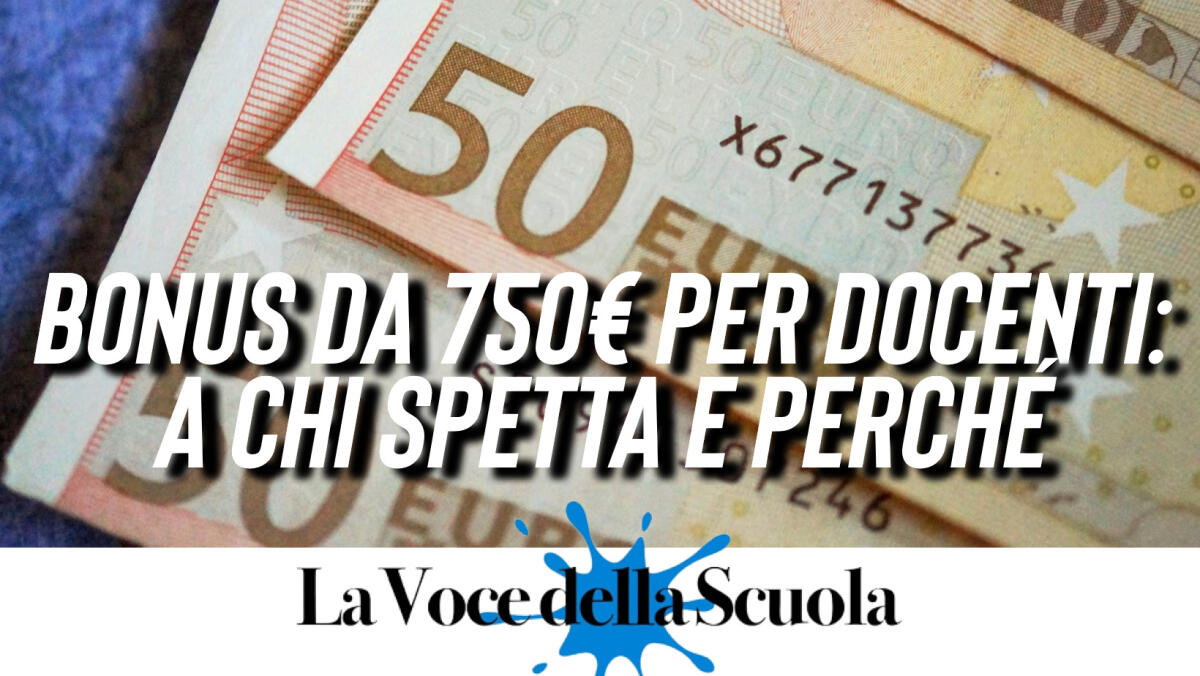 Bonus da 750€ per Docenti: a chi spetta e perché -
