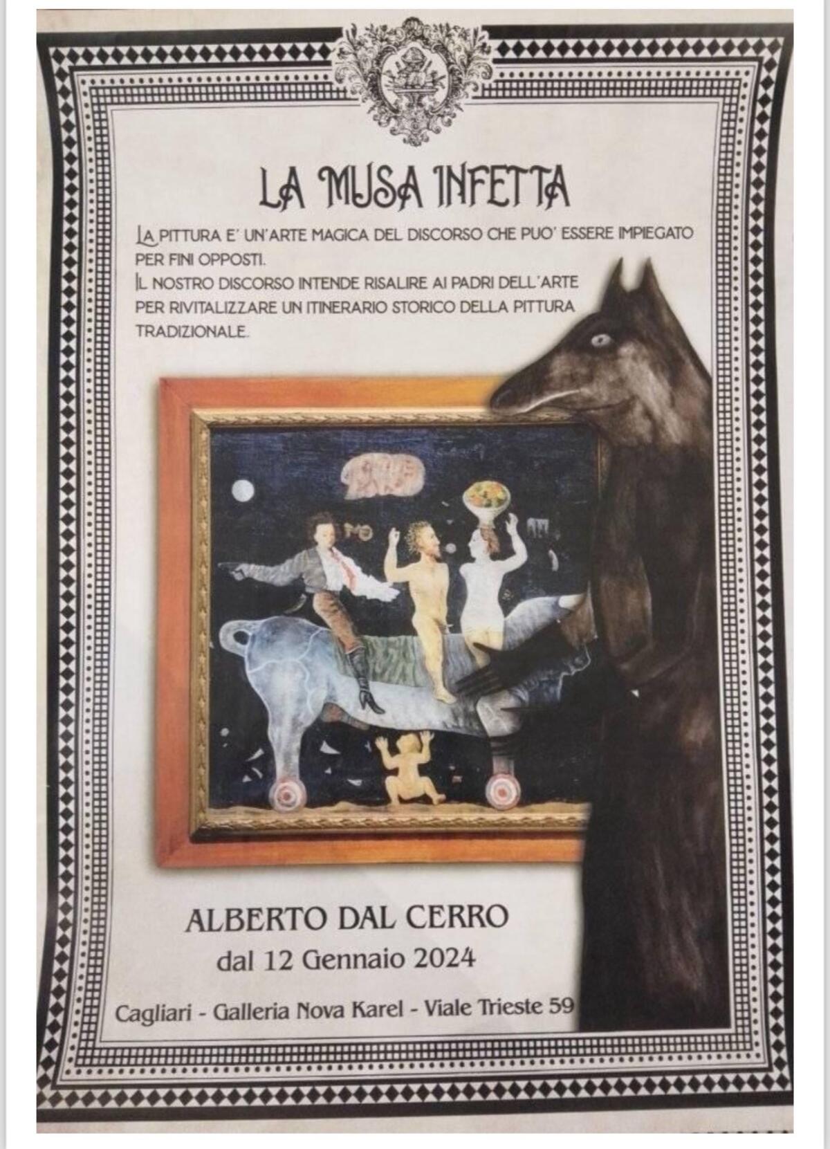 "La Musa Infetta" di Alberto Dal Cerro: Un viaggio eclettico tra arte e vita -