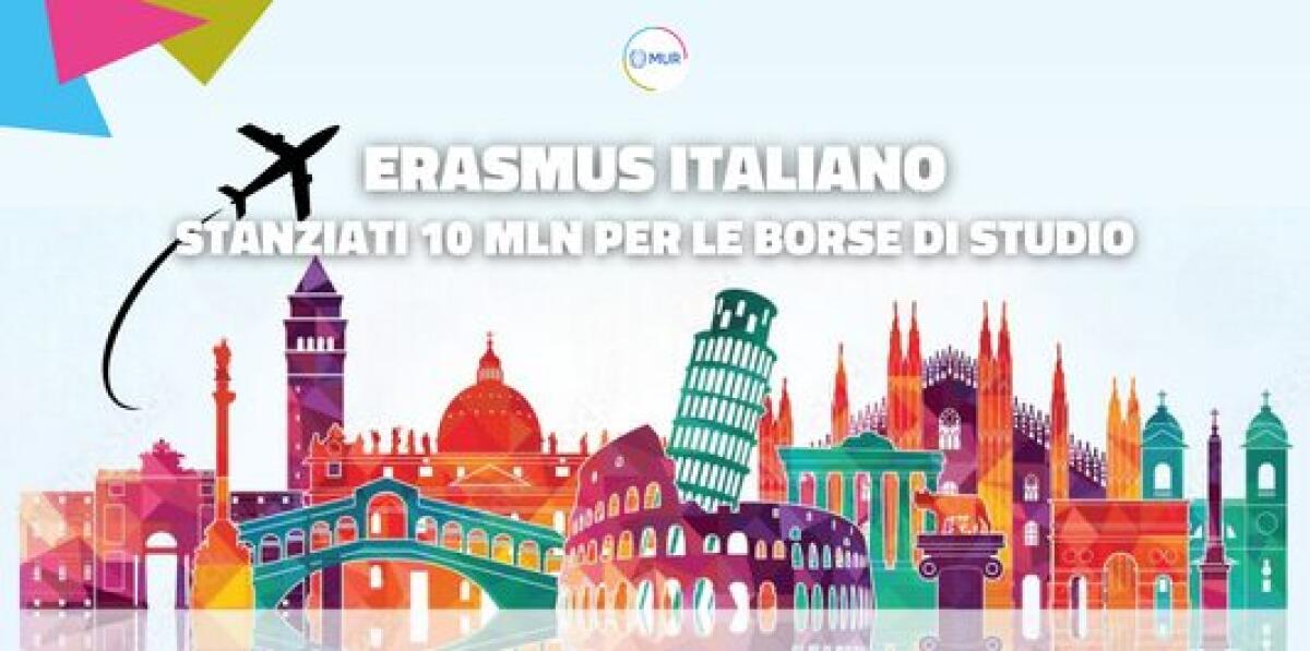 Università, al via il Fondo per l’Erasmus italiano. Stanziati 10 milioni di euro per le borse di studio degli studenti -