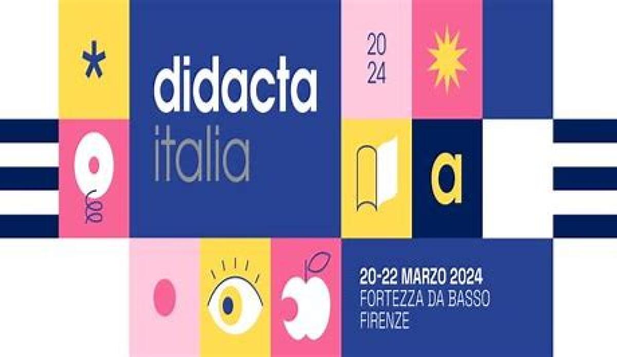 DIDACTA alla settima edizione: a Firenze la scuola si mostra (e si interroga) -