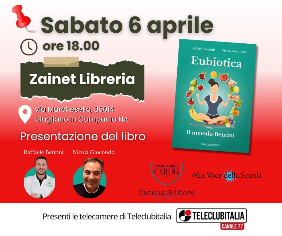 Eubiotica. Il metodo Bentini: Presentazione del libro il 6 aprile 2024 presso la libreria Zainet -