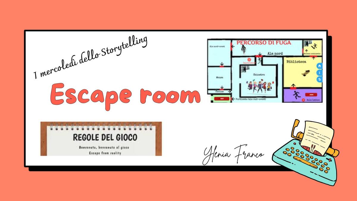 I MERCOLEDI’ DELLO STORYTELLING: LE ESCAPE ROOMS -