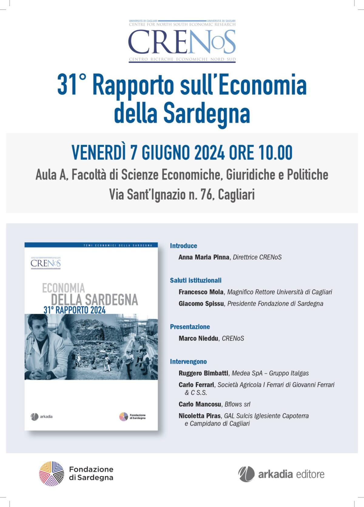Presentazione 31° Rapporto CRENoS -