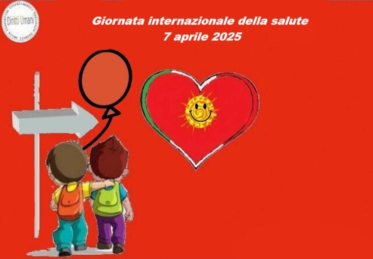 Iniziative per la Giornata internazionale della salute 2025 -