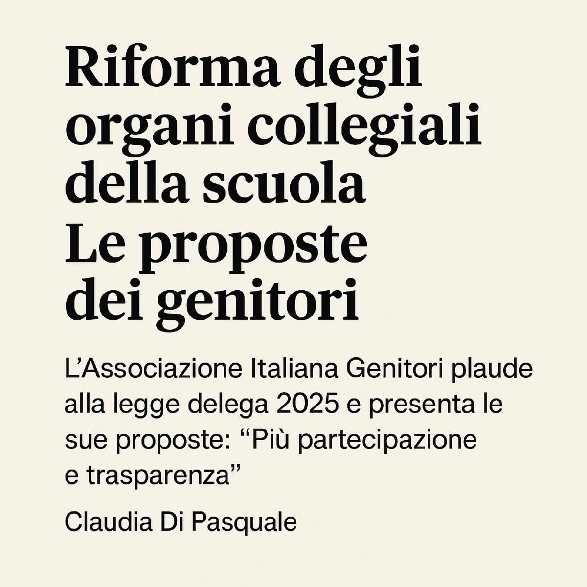 Riforma degli organi collegiali della scuola: i genitori chiedono voce in capitolo -