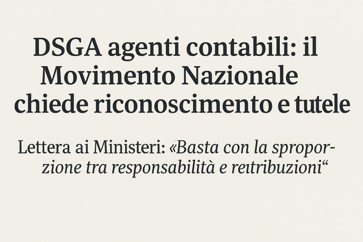 DSGA agenti contabili: il Movimento Nazionale chiede riconoscimento e tutele - 