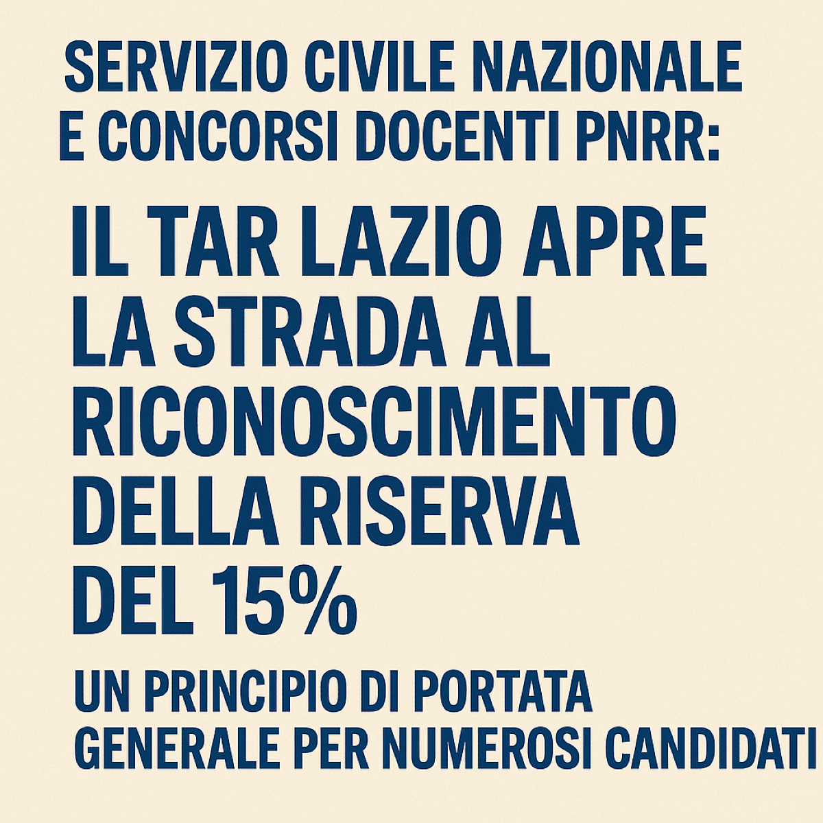Servizio Civile Nazionale e Concorsi Docenti PNRR: Il TAR Lazio Apre la Strada al Riconoscimento della Riserva del 15% - La Voce della Scuola