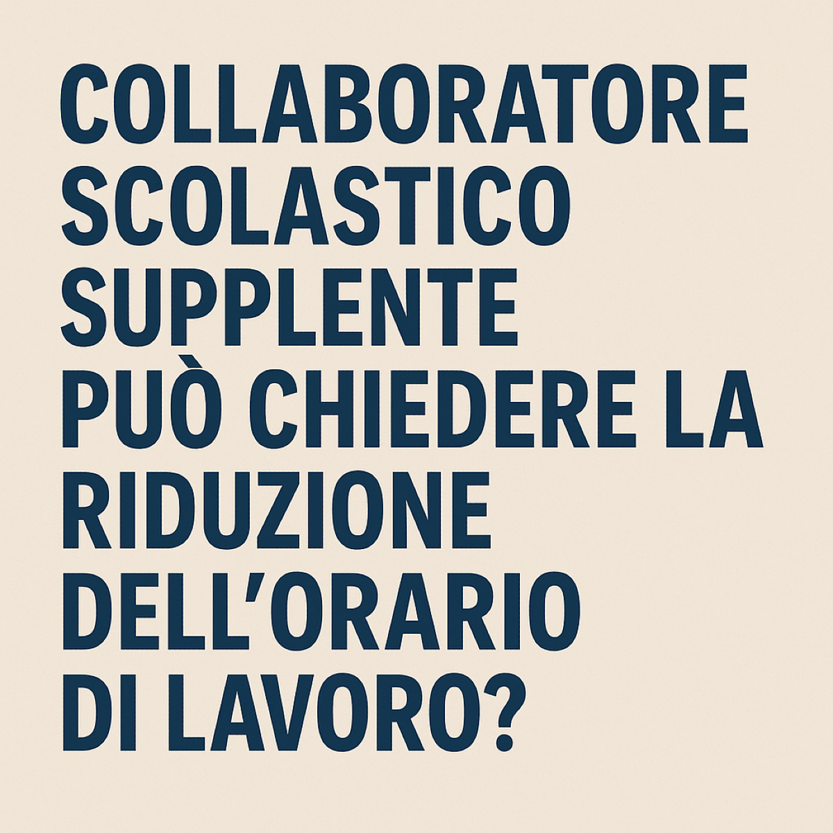 Supplenze ATA a orario intero: il collaboratore scolastico può chiedere il part-time? - La Voce della Scuola