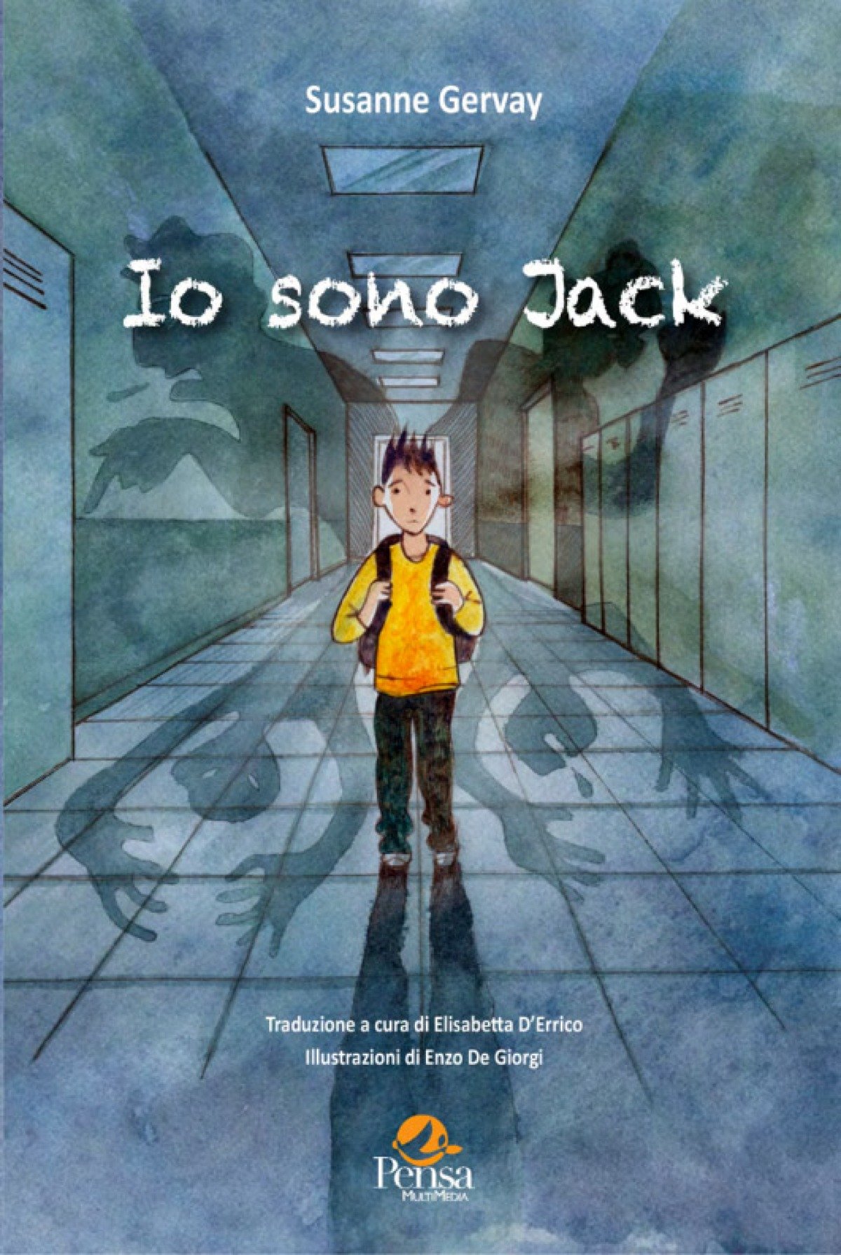 Bullismo: pubblicato finalmente in Italia il libro “Io sono Jack” di Susanne Gervay -