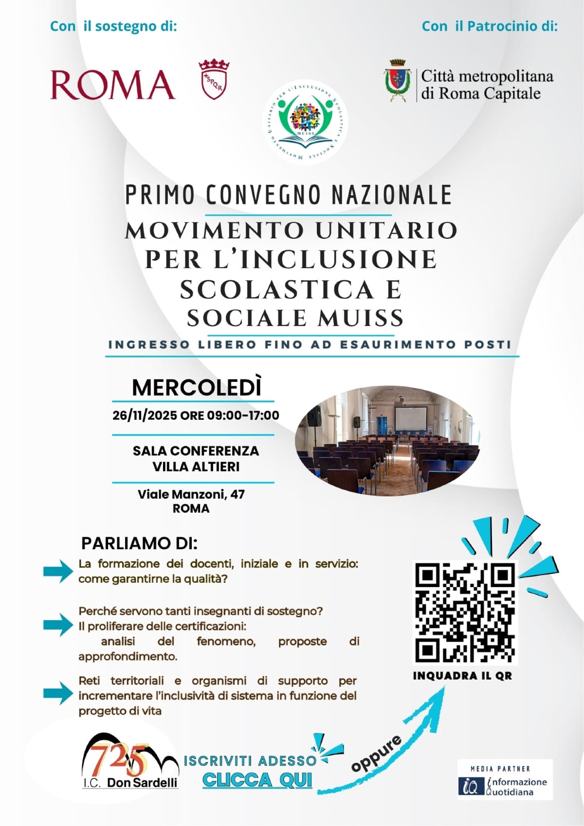 Primo Convegno Nazionale MUISS sull’Inclusione Scolastica e Sociale Roma, 26 novembre - 
