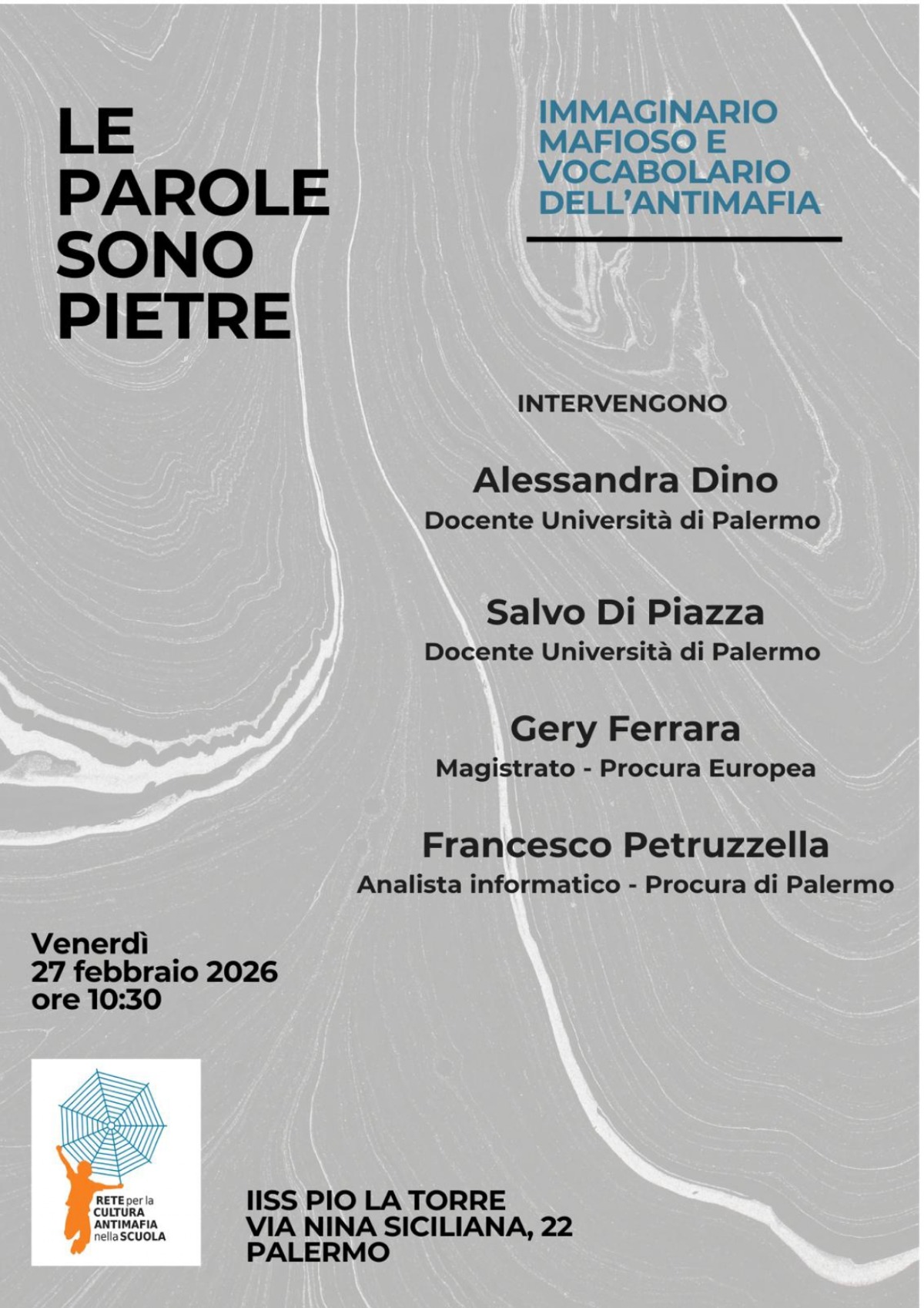 Alla scuola Pio La Torre venerdì 27 febbraio, iniziativa della Rete per la Cultura antimafia: “serve un nuovo lessico antimafioso” - 