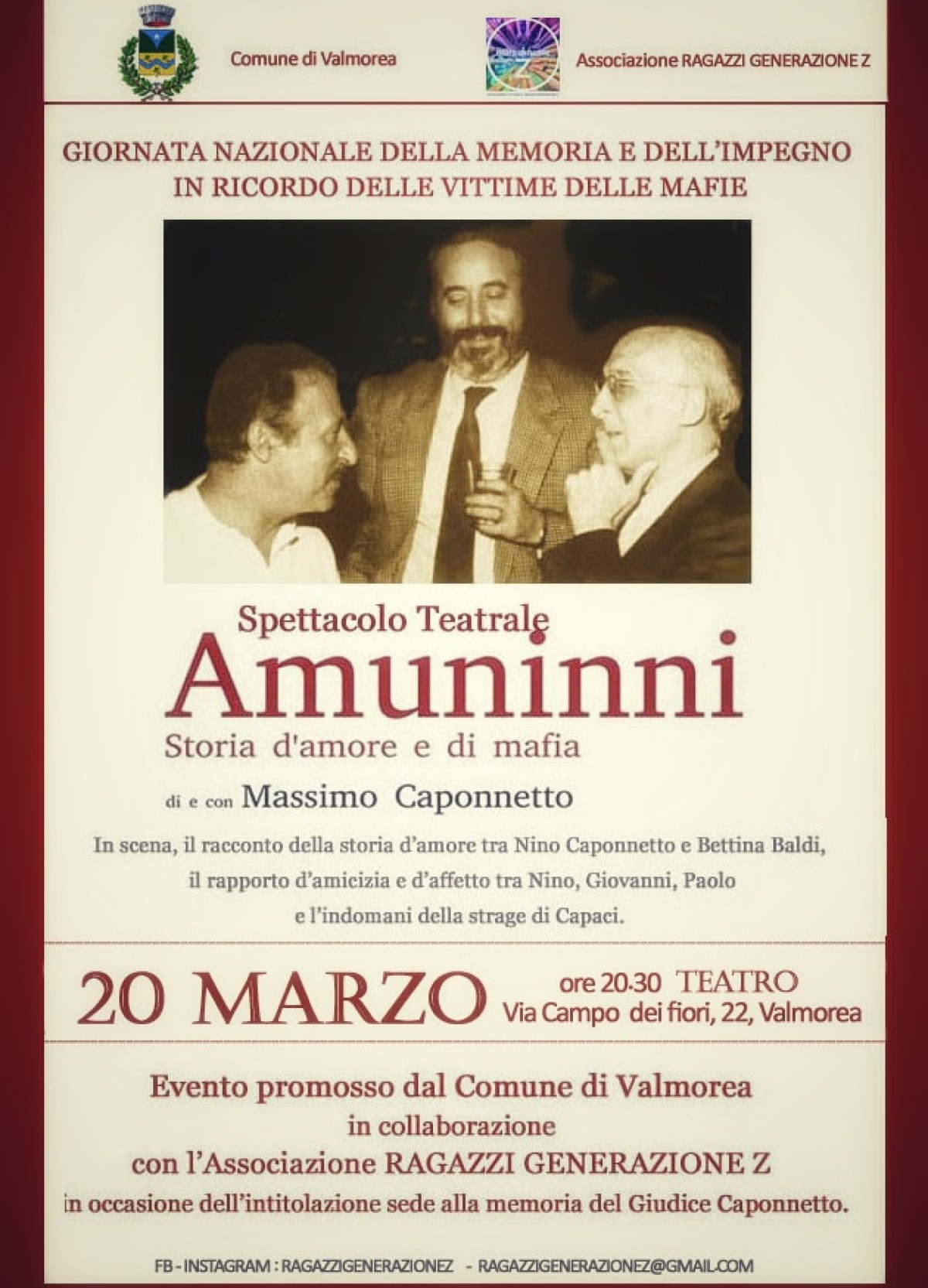 “AMUNINNI - Spettacolo teatrale Massimo Caponnetto e Ragazzi Generazione Z, nell’ambito del Progetto TEATRO E LEGALITA’, di Caponnetto e Barberio” - 