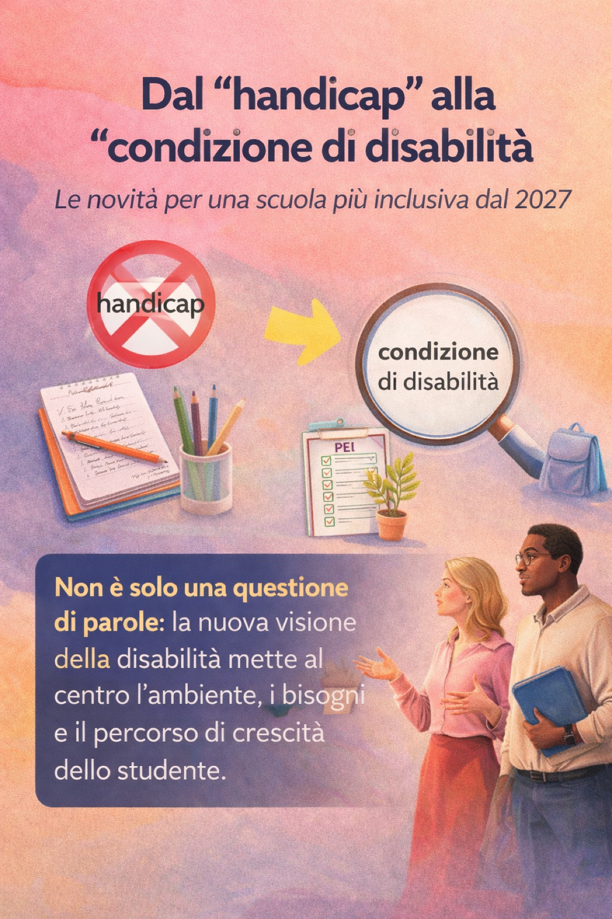 Dal “handicap” alla “condizione di disabilità”: cosa cambia davvero nella scuola italiana - 