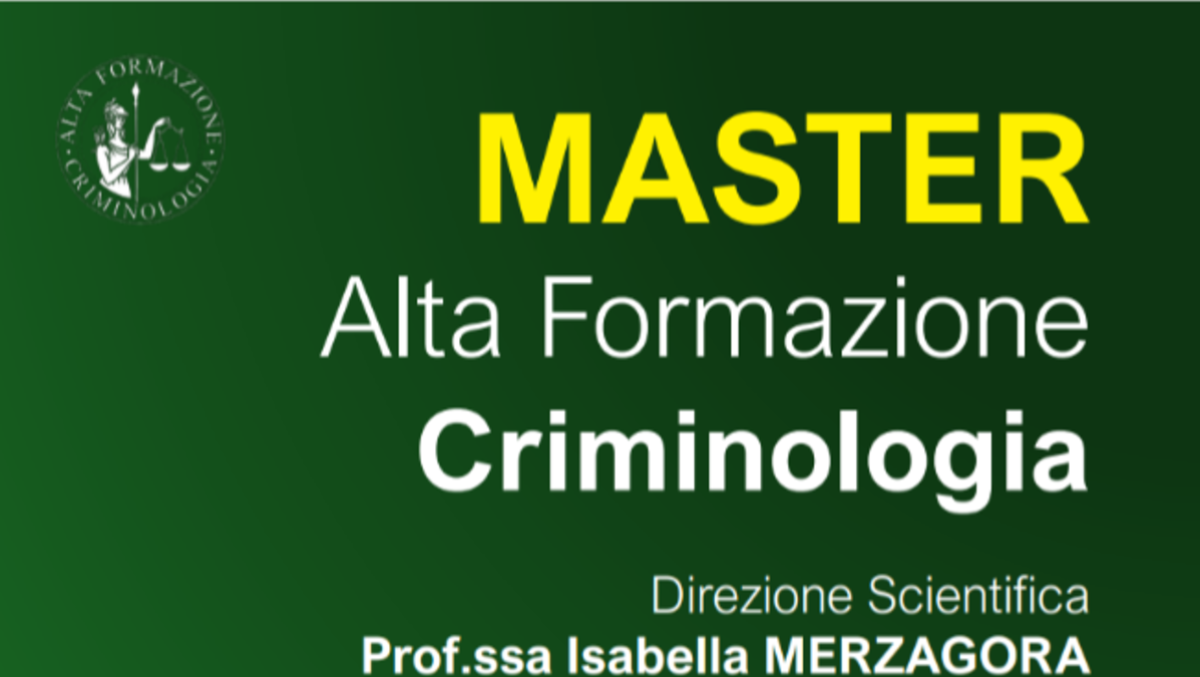 Criminologia: torna il Master che ha suscitato grande consenso - 