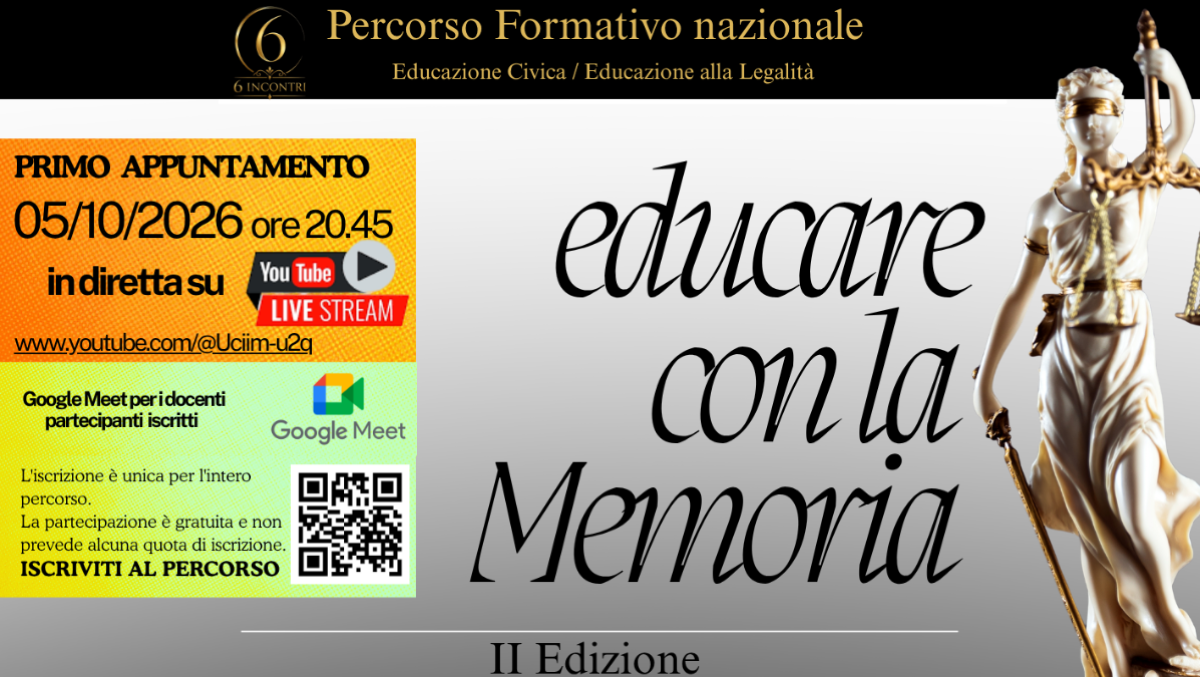 Educare con la Memoria: la scuola incontra la storia, la testimonianza e l’impegno civile - 