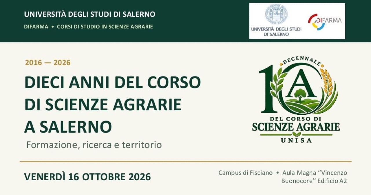 Il decennale delle Scienze Agrarie a Salerno - 