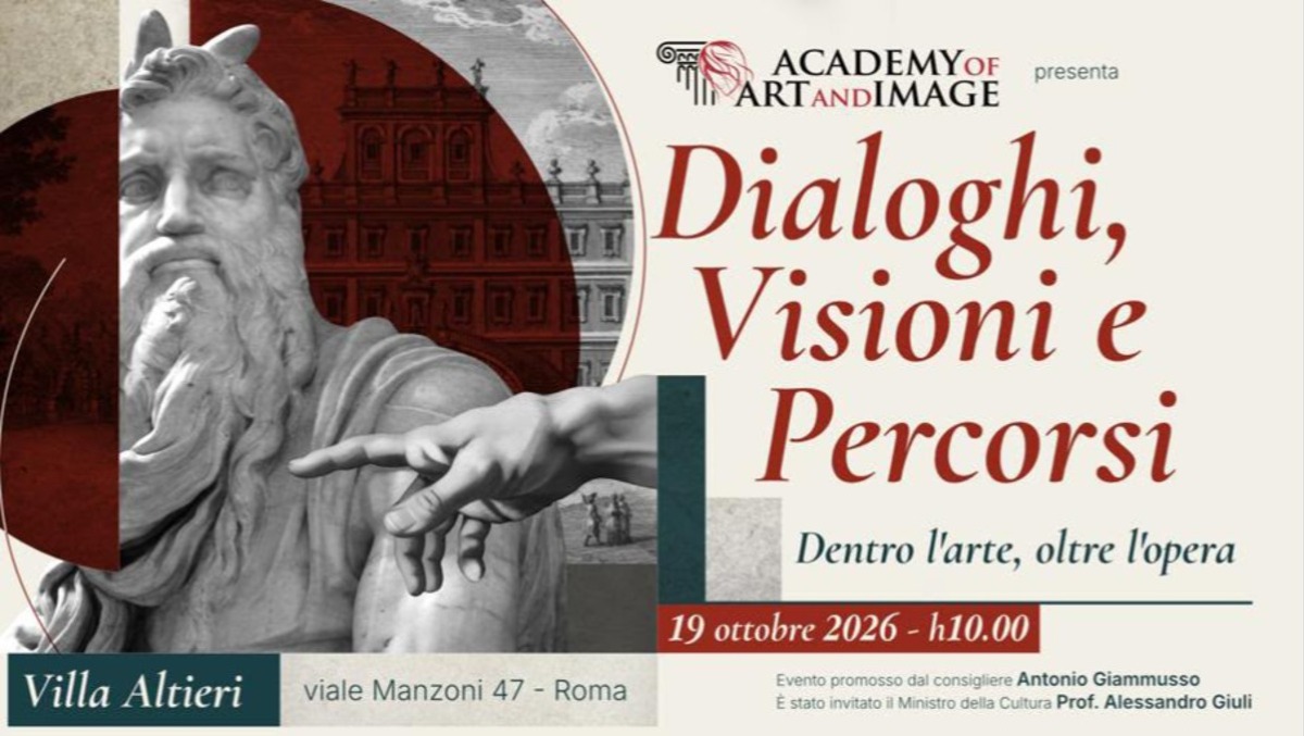 ​“Dialoghi, Visioni e Percorsi. Dentro l’arte, oltre l’opera” - ​“Dialoghi, Visioni e Percorsi. Dentro l’arte, oltre l’opera”