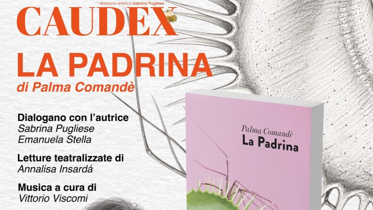 Palma Comandè presenta “La Padrina” al Teatro Grandinetti - 