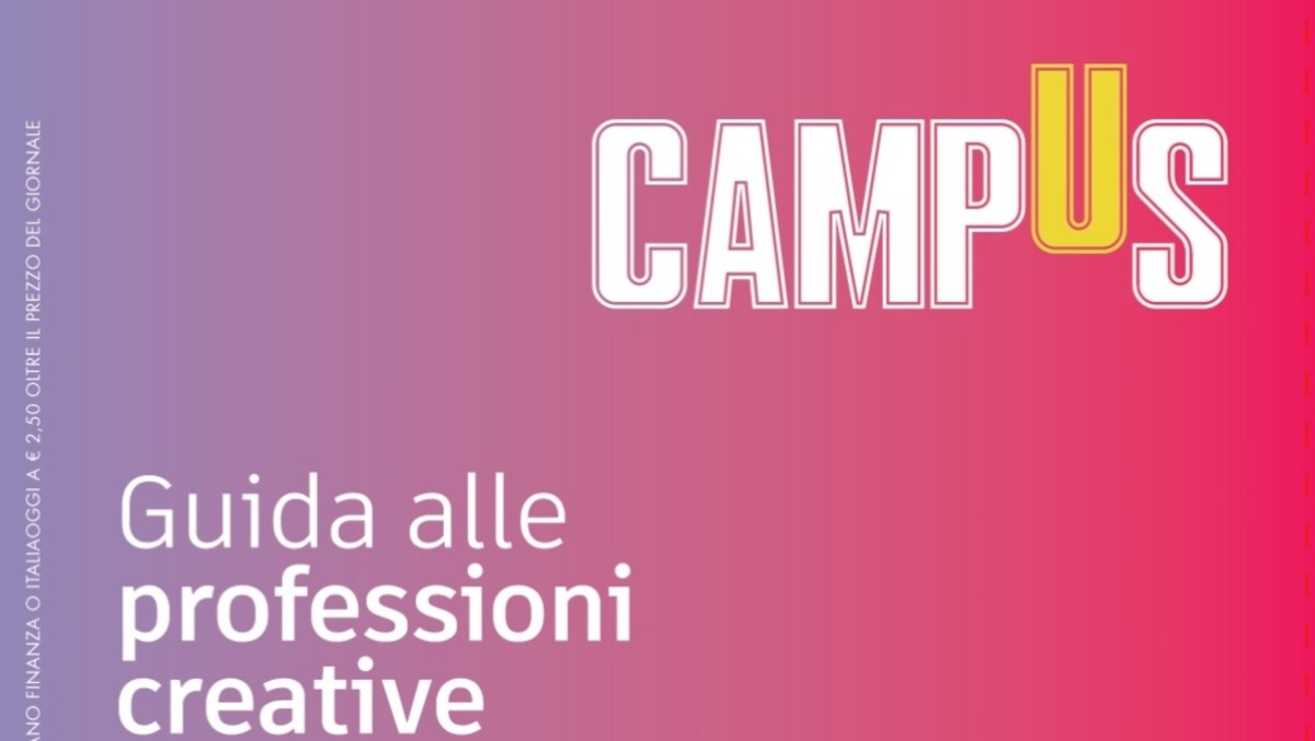 Professioni creative, la guida Campus per il futuro dei giovani - 
